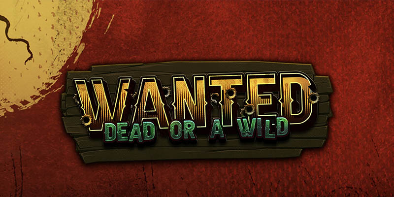 Wanted Dead or a Wild slot